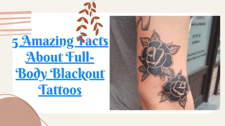 Full-Body Blackout Tattoos – 5 Amazing Facts