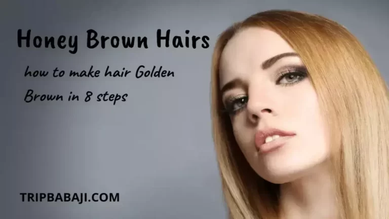 Honey Brown Hair Color: How to Make hair Golden Brown in 8 Steps