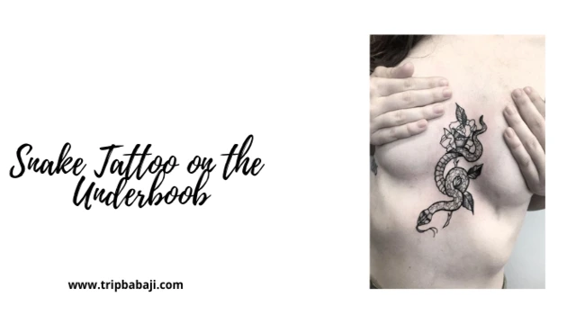 Snake Tattoo on the Underboob