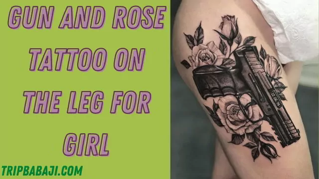 gun-and-rose-tattoo-on-the-leg-for-girl