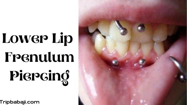 Lower Lip Frenulum Piercing