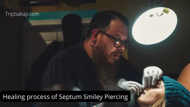 Healing Process of Septum Smiley Piercing