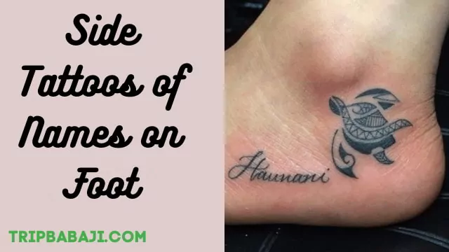 side-tattoos-of-names-on-foot