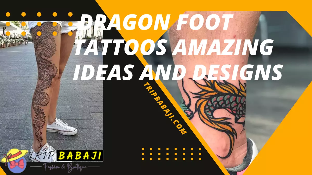 Dragon Foot Tattoos Amazing Ideas and Designs